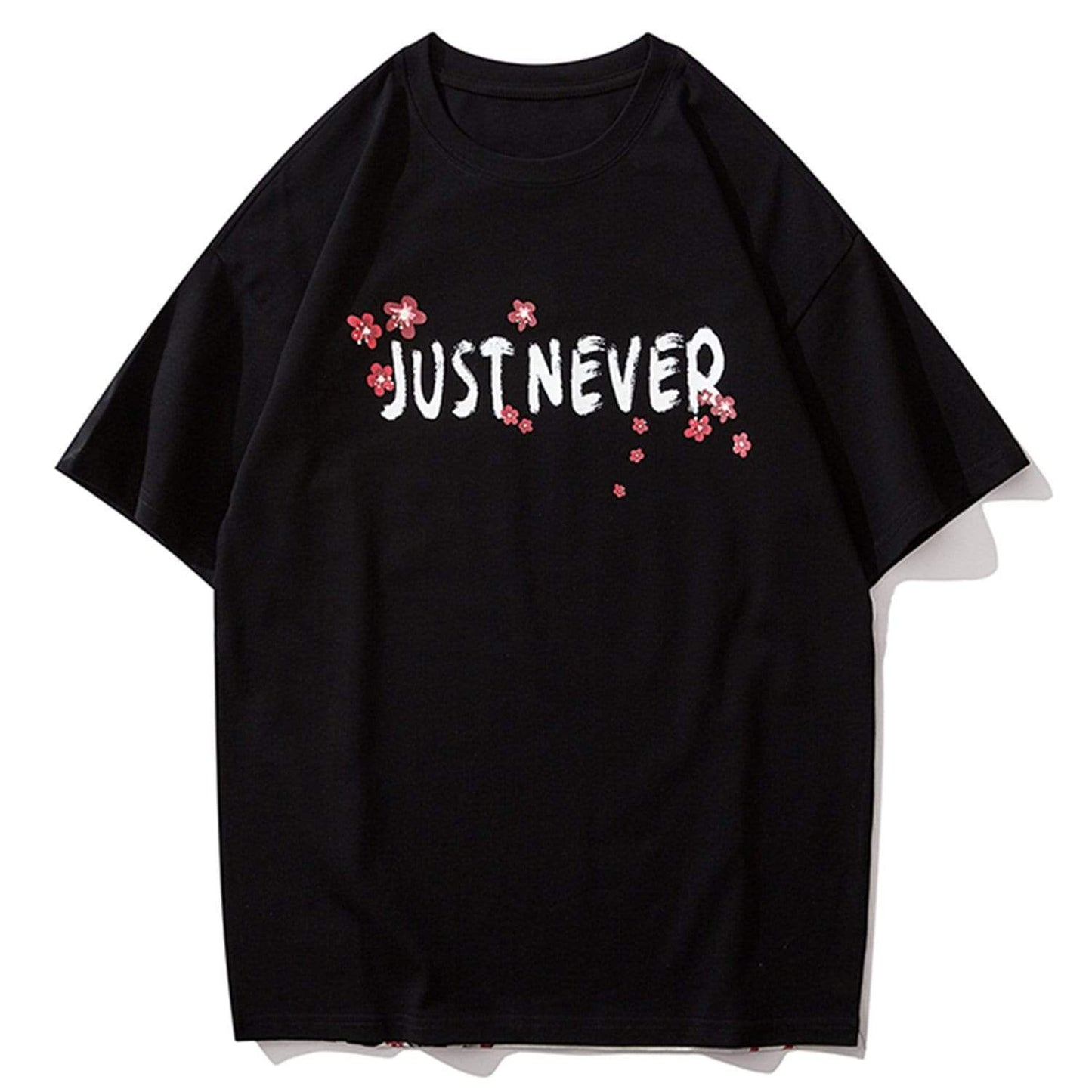 Just Never T-Shirt